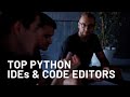Top Python IDE & Code Editors For Windows and MacOS