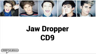 CD9 - Jaw Dropper (Letra)