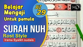 reciting al-qur'an Surah Noah / Nuh Ngaji Murattal irama Rost | Cocok untuk belajar ngaji