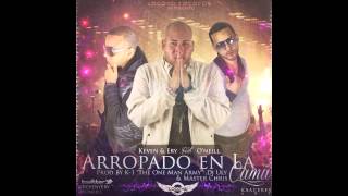 Keven y Ery Ft O'neill - Arropado En La Cama (Video Song + Letra )