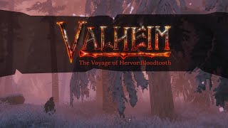 Valheim: The Voyage of Hervor Bloodtooth - Part 8