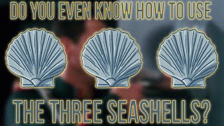 4 theories on how to use the 3 seashells