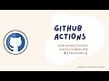Part 5 - Understanding Context and Env variables with ${{ Expression }}