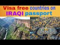 Visa free countries on Iraqi passport |HH TV|