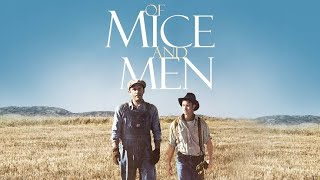 Of Mice and Men Full Movie Review | John Malkovich | Gary SiniseGeorge