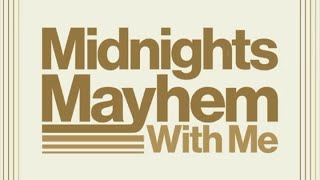 Midnights Mayhem With Me - Taylor Swift