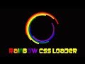 Css animation | Css rainbow loader | cool css effects | css3 animation