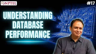 #17 Module 8:Understanding Database Performance | Introduction to Modern Application Development