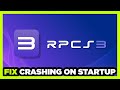 How to FIX RPCS3 Crashing on Startup!