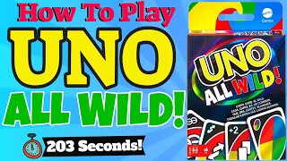 How To Play Uno All Wild!