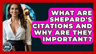 What Are Shepard's Citations And Why Are They Important? - Law School Prep Hub