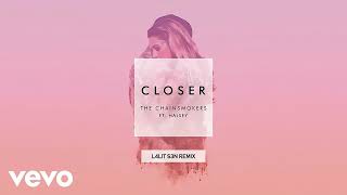 The Chainsmokers Closer (L4LIT S3N Remix Audio) ft.Halsey