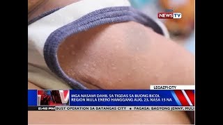 NTVL: Mga nasawi dahil sa tigdas sa buong Bicol region mula Enero hanggang Aug. 23, nasa 15 na