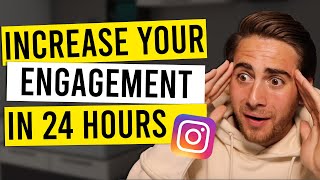 HOW TO INCREASE YOUR INSTAGRAM ENGAGEMENT IN 2024 | Tips, Tricks & Algorithm!