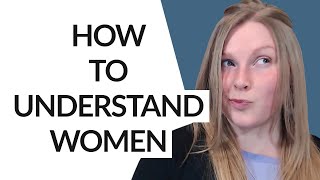 HOW TO UNDERSTAND WOMEN 😏 (INSANELY POWERFUL TIPS!)