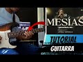 [TUTORIAL] Mesías - Averly Morillo Guitarra Eléctrica 🔥🎸