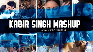 KABIR SINGH MASHUP 2019 | Bollywood  Love Song | DJ Shadow Dubai | VDJ Jakaria