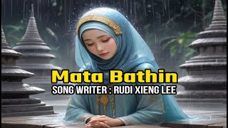 Rudi Xieng Lee - Mata Bathin (Official Music Video) #officiallyric #song #music @rxl88-aimusic