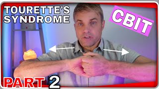 How to reduce my Tourette's Syndrome Tics without Medication using CBIT
