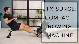 JTX SURGE: COMPACT ROWING MACHINE | FROM JTX FITNESS