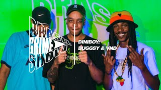 Brasil Grime Show: DINIBOY, BUGGSY \u0026 VND