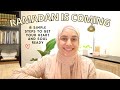 How to Prepare for Ramadan BEFORE it arrives 🌙 | 8 simple ways 🍃