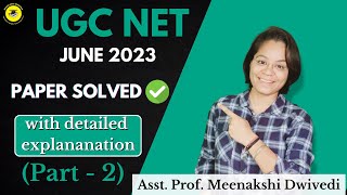 (P-II) UGC NET JUNE 2023 PAPER SOLVED || with detailed explanation