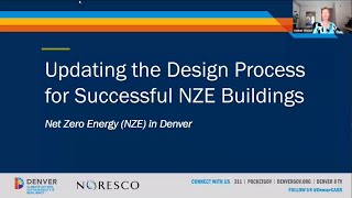 Updating the Design Process for Successful Net Zero Energy Buildings in Denver