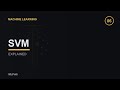 SVM, Clearly Explained