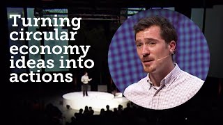 Inspiring People with Circular Design to Inspire Change | Phil Brown