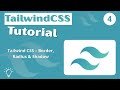 TailwindCSS v4 Tutorial 2026 #004 - Border , Border Radius & Shadows.