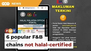 Jakim lists 6 popular F\u0026B chains as not halal-certified