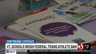 Vt. education officials weigh in on trans student-athlete ban, while NH teens fight that state's...