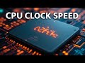 CPU Clock Speed Explained: GHz Isn’t Everything