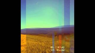 BELLS ATLAS- Little Dreamer (Future Islands cover)