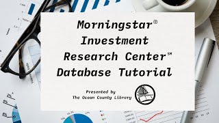 Morningstar Investment Research Center Tutorial