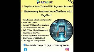 🚀 PayOut – The Future of UPI Payments | Fast, Secure \u0026 Easy!