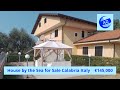 House by the Sea for Sale Calabria Italy €145,000