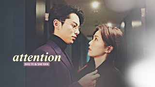 Shu Yi & Shi Yan › 𝐀𝐭𝐭𝐞𝐧𝐭𝐢𝐨𝐧 [Only For Love 1x18] MV