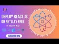 How to Deploy React App  Free on Netlify Latest| Step-by-Step Guide with CODE&DEVELOP