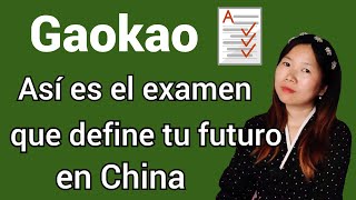 EL EXAMEN MÁS DIFÍCIL DEL MUNDO - Entrar a la universidad en China