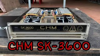 เพาเวอร์แอมป์ CHM SK 3600  รีวิวเพาเวอร์แอมป์มือ2