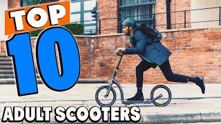Top 10 Best Adult Scooters Review In 2024