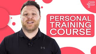 What to expect from a Future Fit Personal Training course