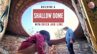 Shallow dome with lime mortar