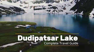 Dudipatsar Lake | Travel Guide + VLOG | KAGHAN VALLEY