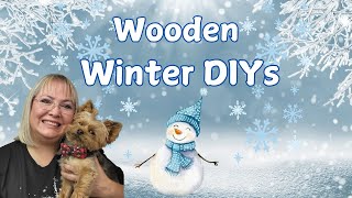 Wooden Winter DIYs/ What Wood You Make Challenge