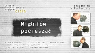 Więźniów pocieszać -  rekolekcje adwentowe 2015