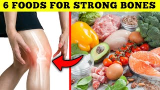 WARNING: Your Bones Are WEAK! Eat These 6 Foods to FIX It!