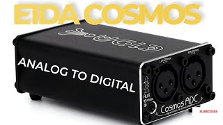 E1DA Cosmos ADC - The best way to digitize vinyl?